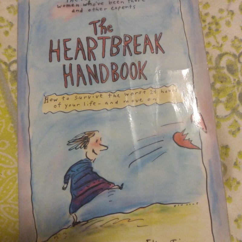 The Heartbreak Handbook