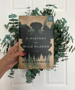 A History of Wild Places