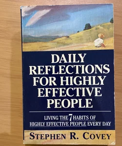 Daily Reflections For Highly Effective People 