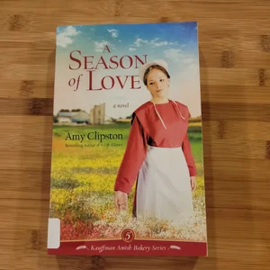 A Season of Love