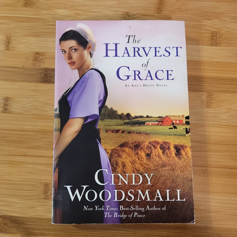 The Harvest of Grace Book 3 in the Ada's House Amish Romance Series