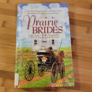 Prairie Brides