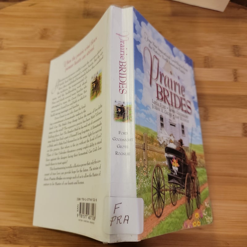 Prairie Brides Four New Inspirational Love Stories from the American Prairie