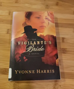 The Vigilante's Bride