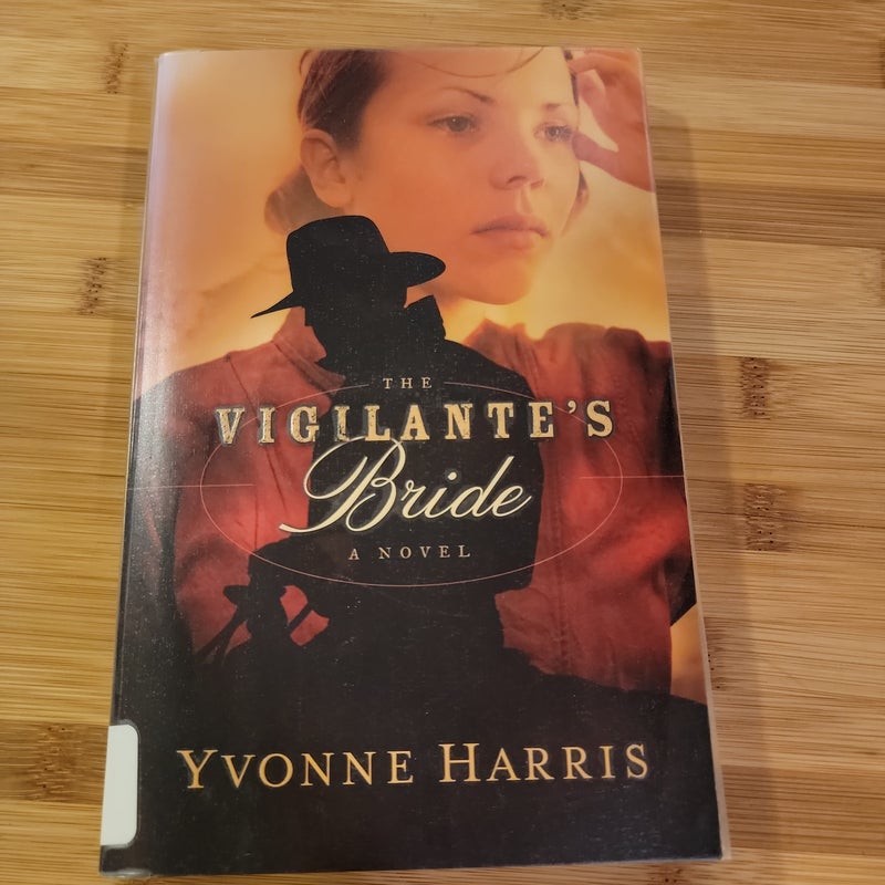 The Vigilante's Bride