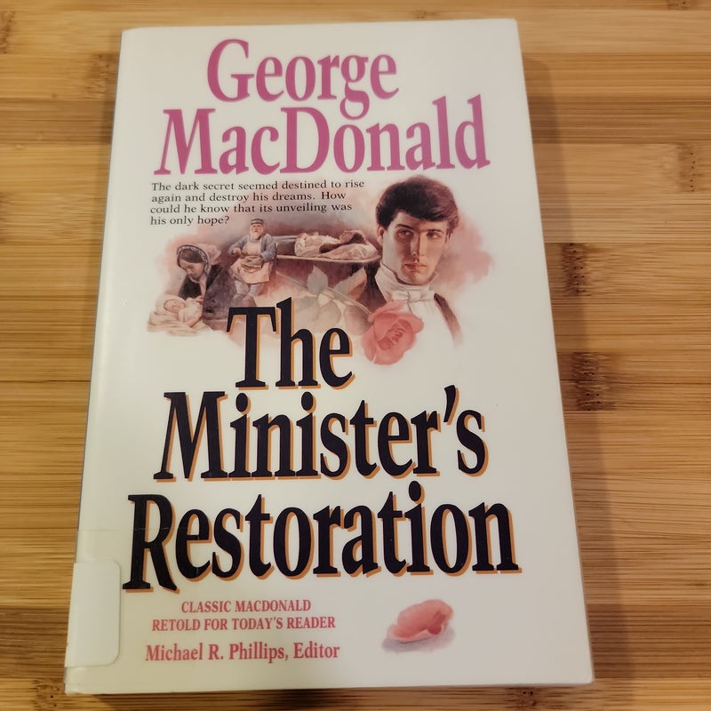 The Minister's Restoration