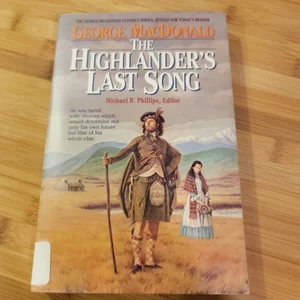 The Highlander's Last Song