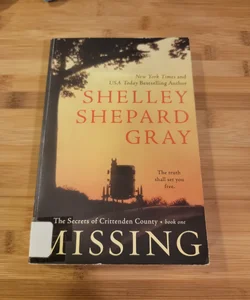 Missing: The Secrets of Crittenden County, Book One