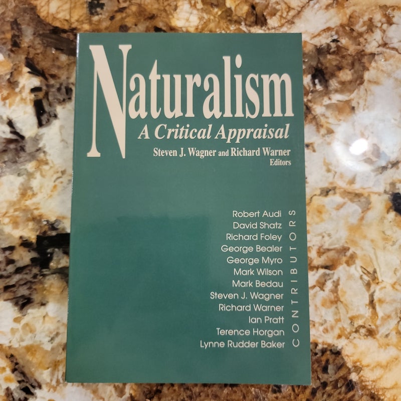 Naturalism - A Critical Appraisal