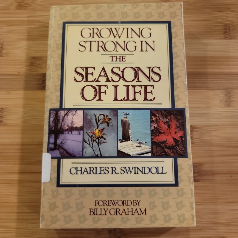 Growing Strong in the Seasons of Life