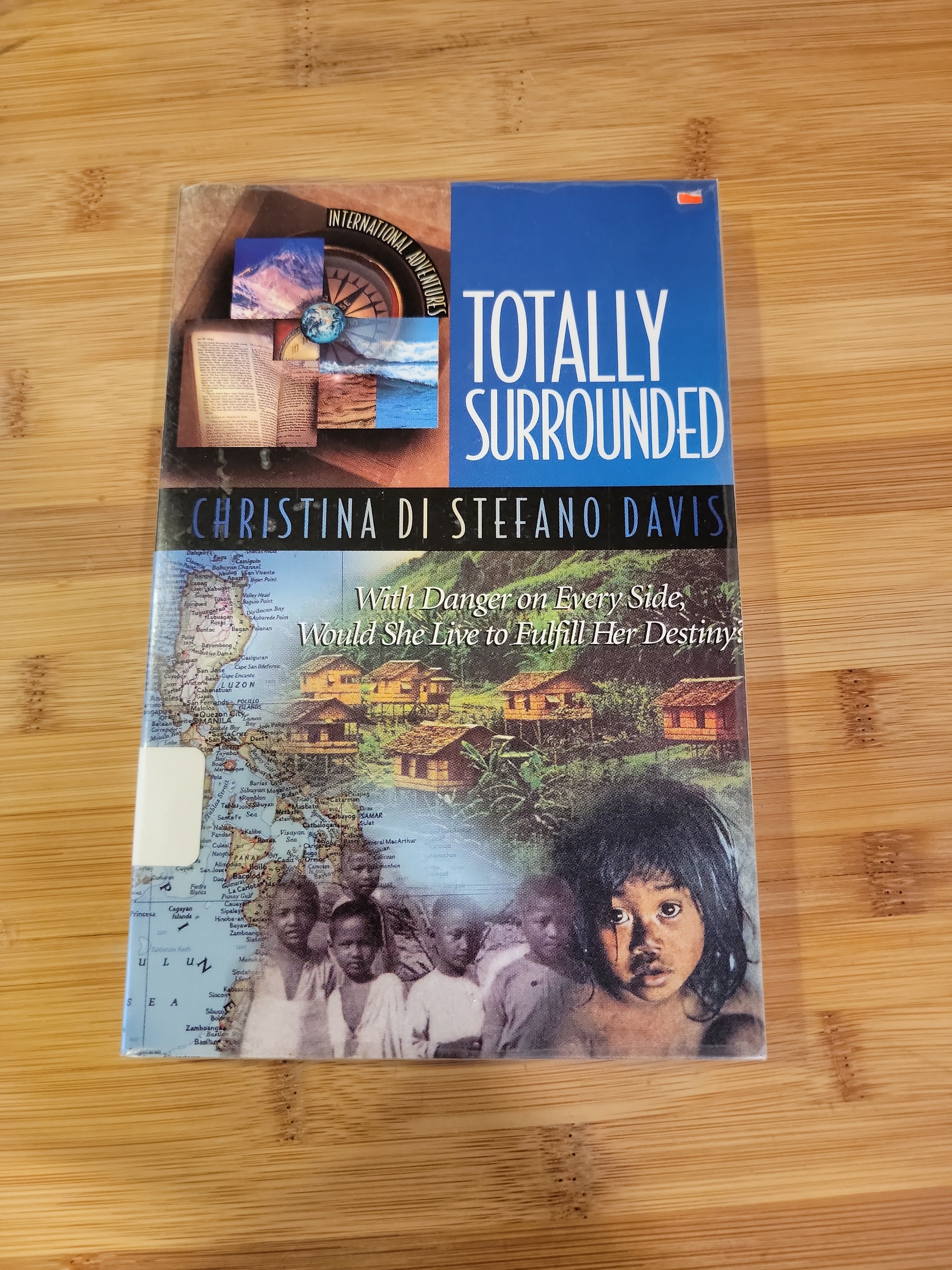 International Adventures - Totally Surrounded
