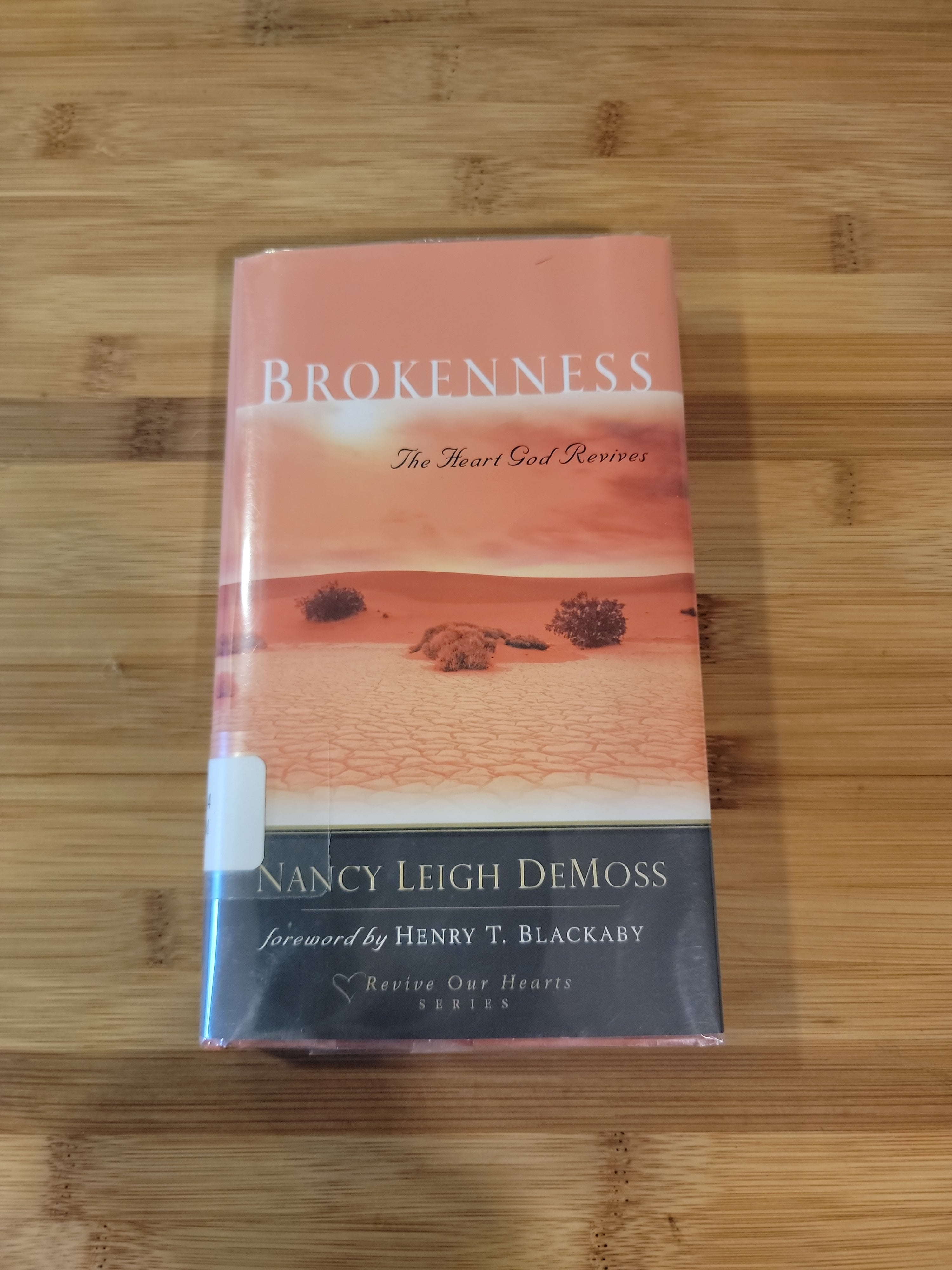 Brokenness