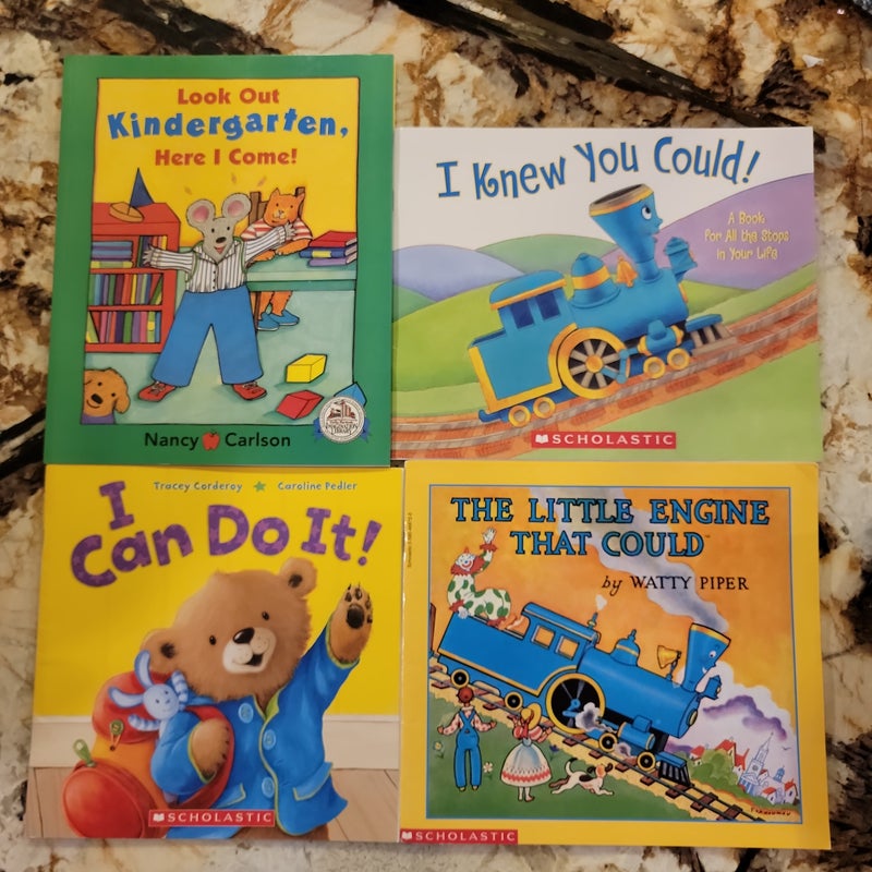 Scholastic Bundle - The Little Engine That Could, I Knew I Could! I Can Do It!, Look out Kindergarten Here I Come!
