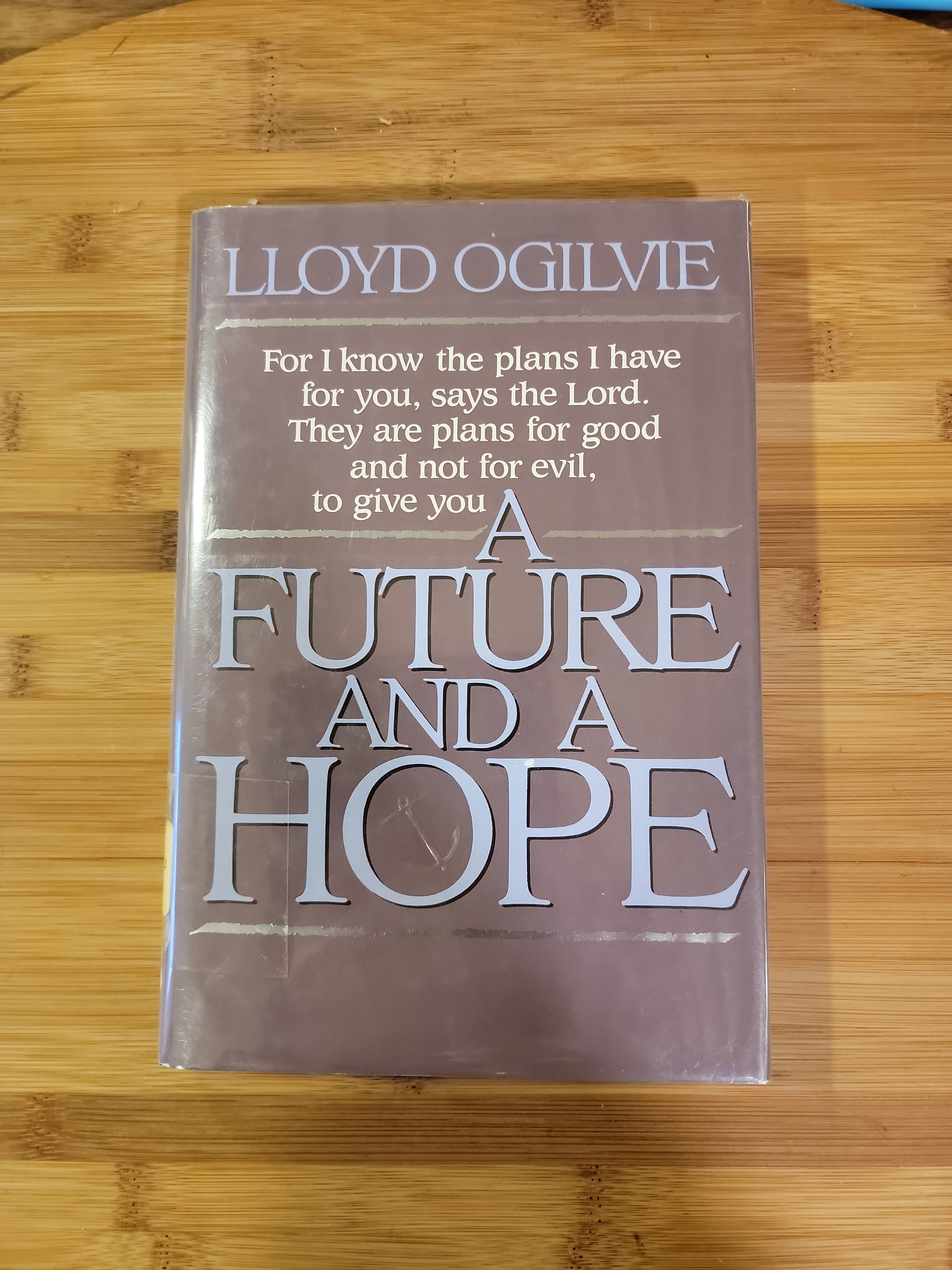 A Future and a Hope