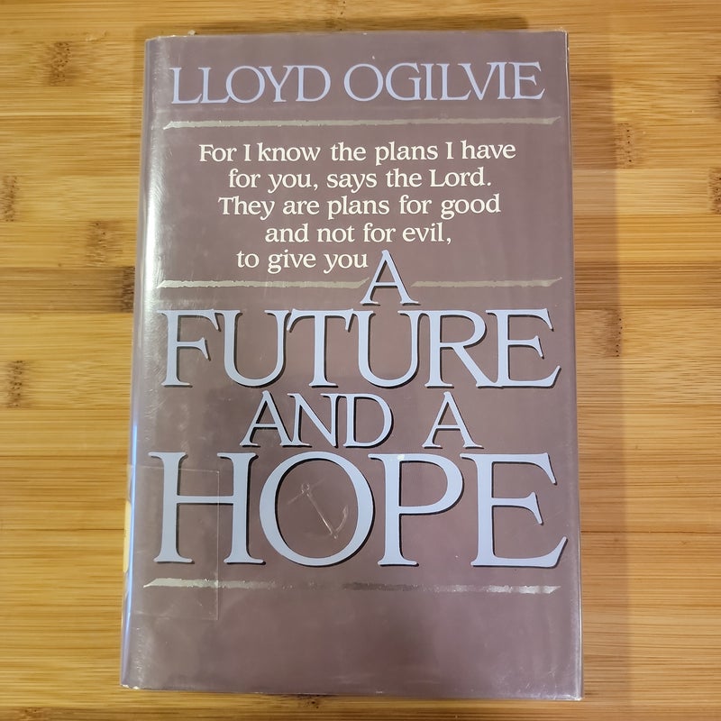 A Future and a Hope