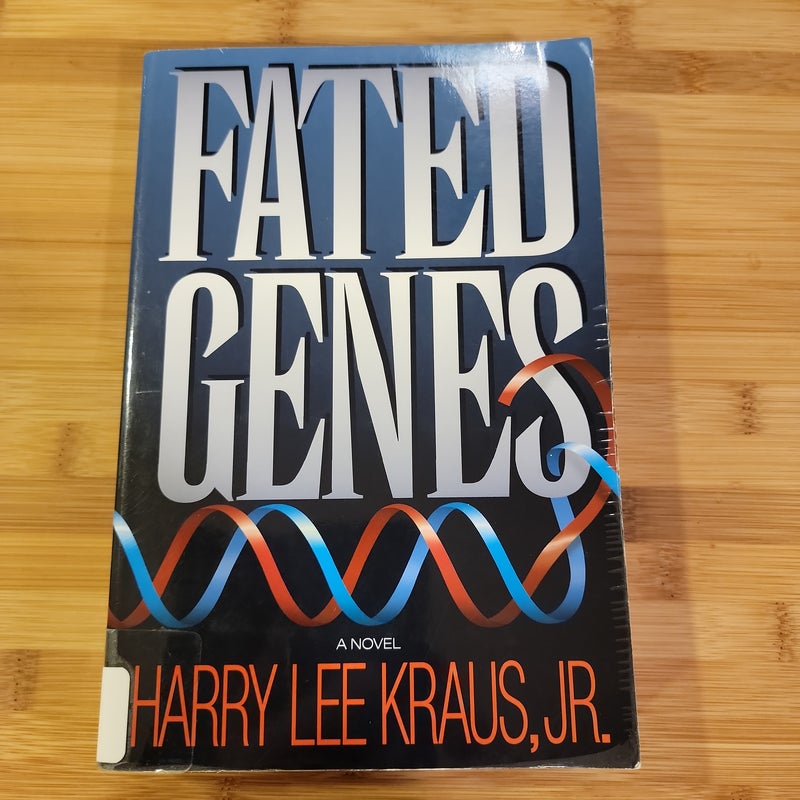 Fated Genes