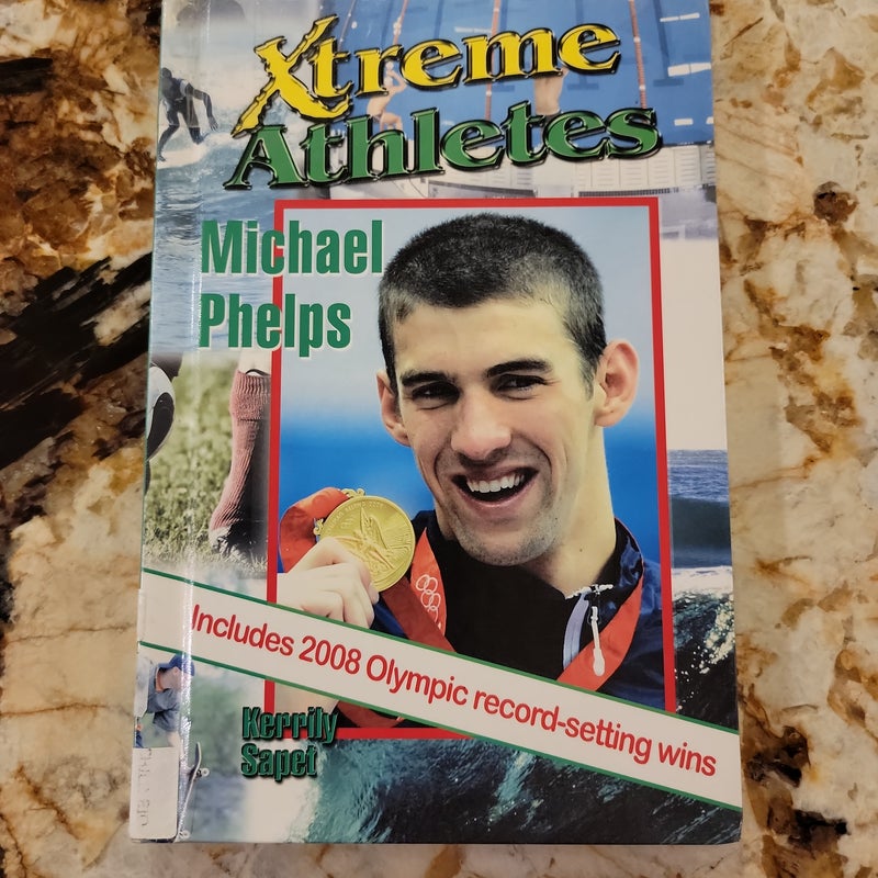 Michael Phelps Xtreme Athletes