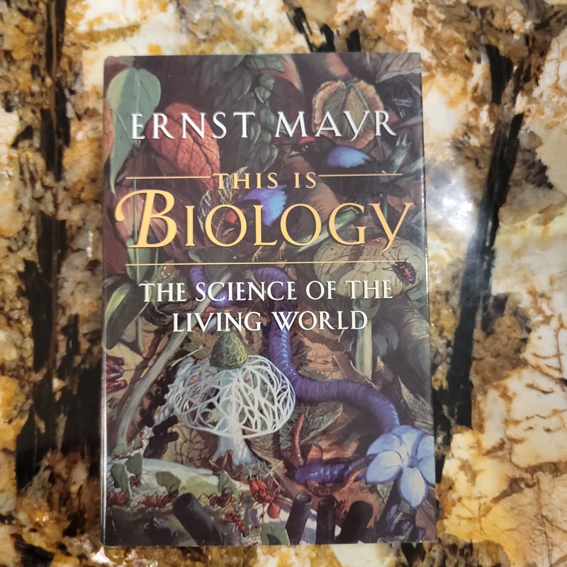 This Is Biology - The Science of the Living World