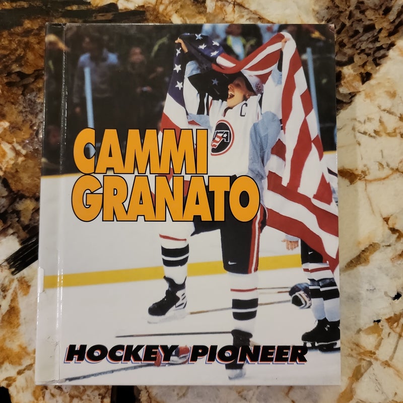 Cammi Granato Hockey Pioneer