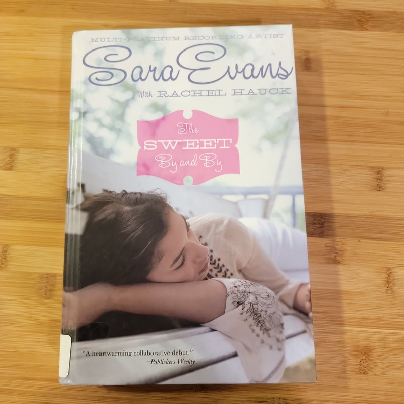The Sweet by and By