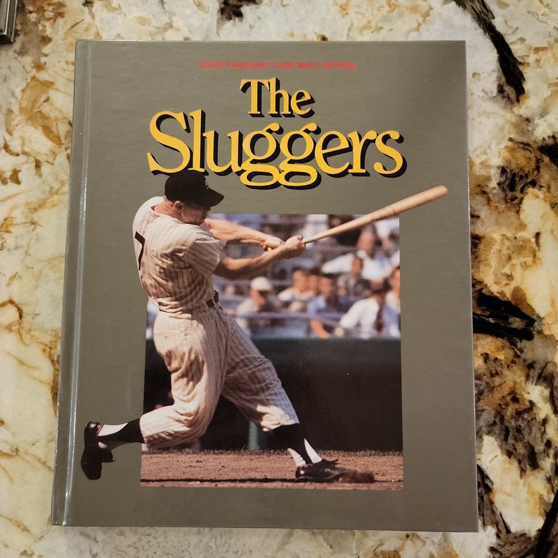 The Sluggers - Those Fabulous Long Ball Hitters