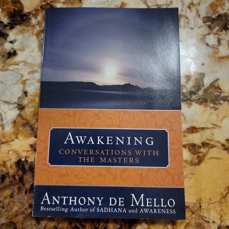 Awakening: Conversations with the Masters