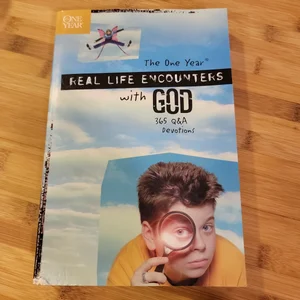 The One Year Real Life Encounters with God