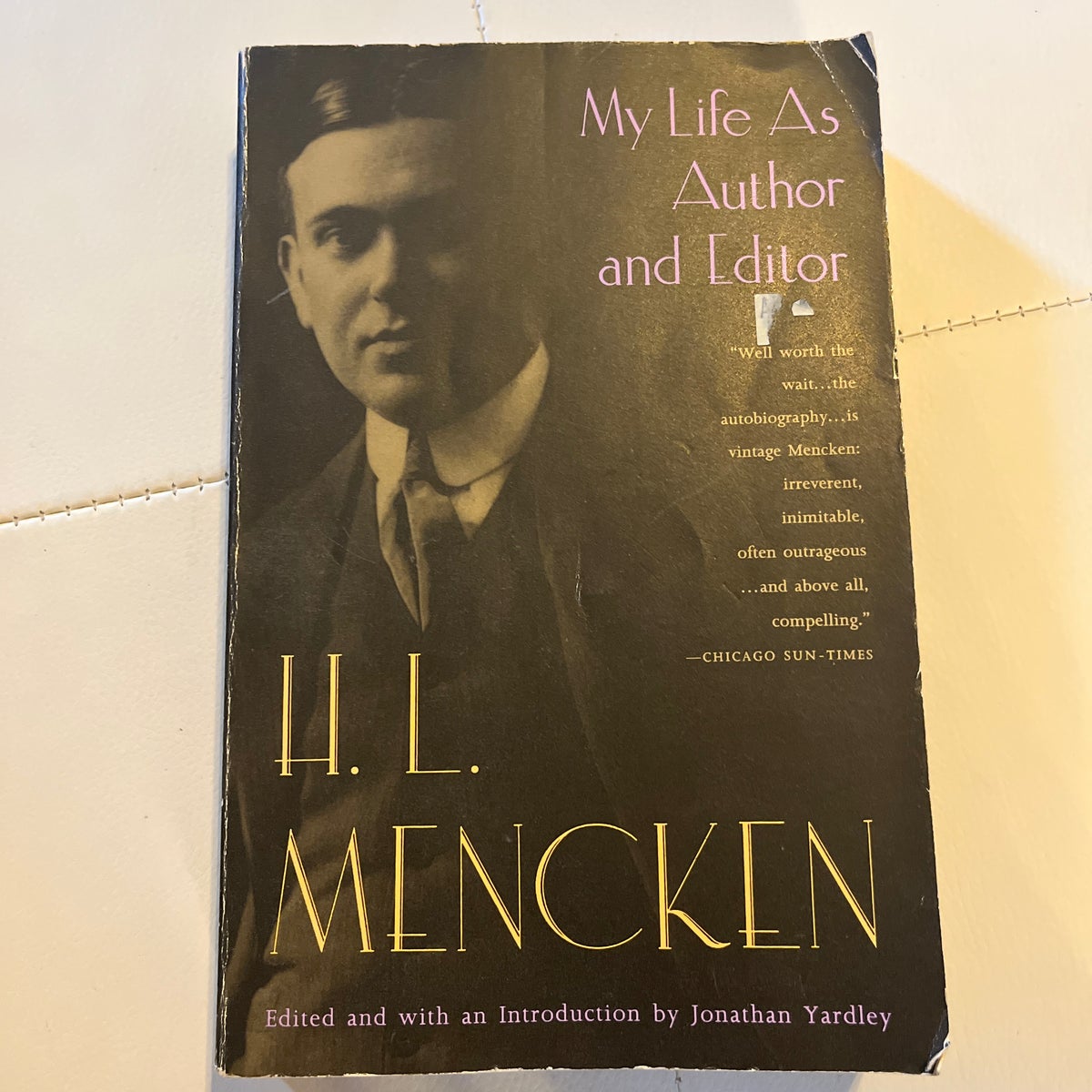 My Life As Author and Editor by H. L. Mencken