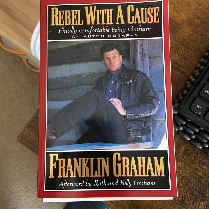 Rebel with a Cause (Finally Comfortable Being Graham)