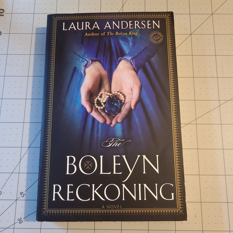 The Boleyn Reckoning
