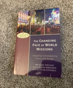 The Changing Face of World Missions
