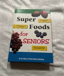 Super Foods for Seniors 