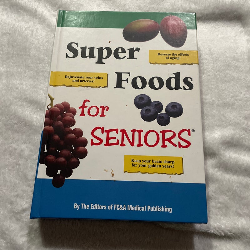 Super Foods for Seniors 