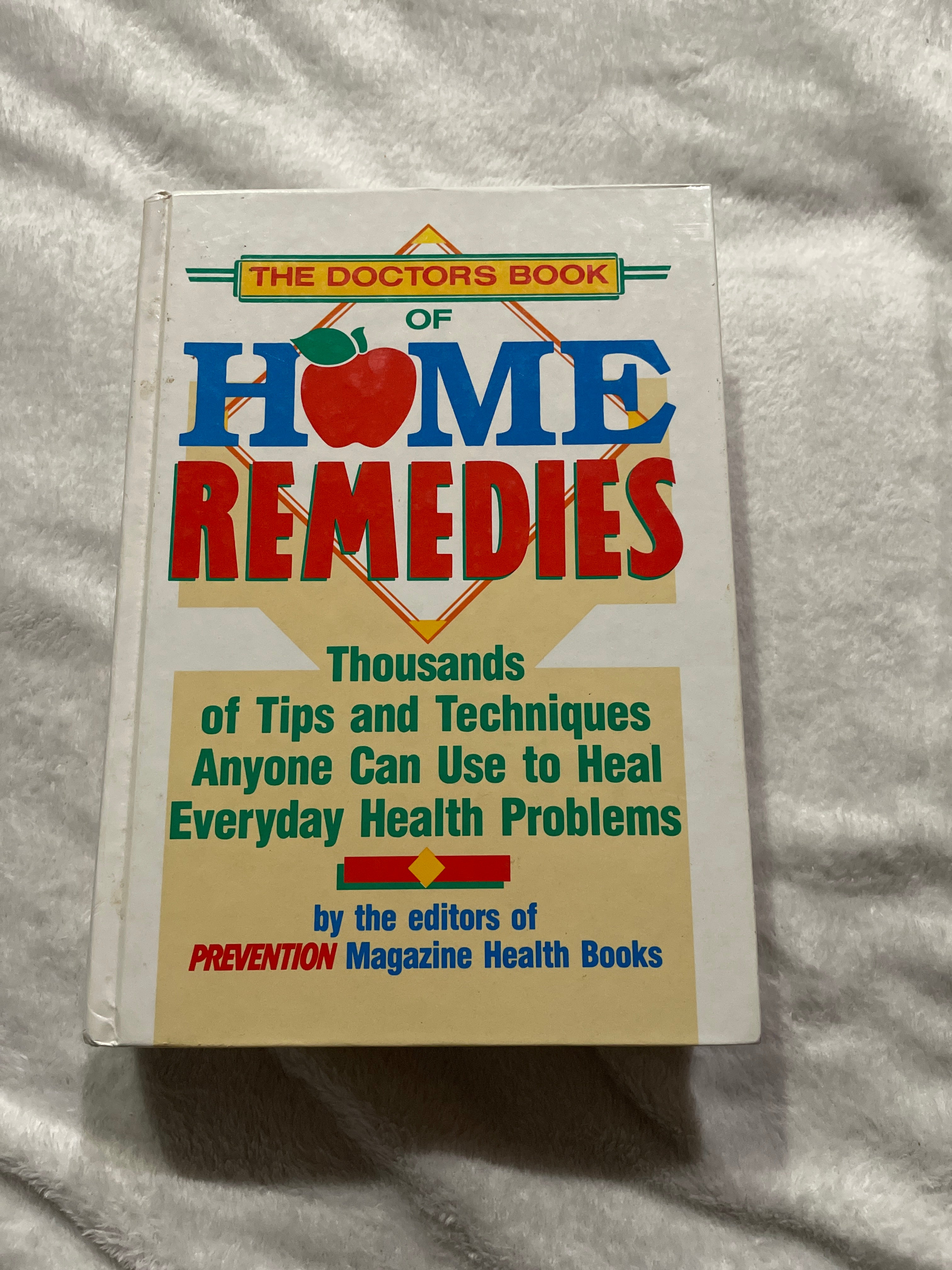 The Doctor's Book of Home Remedies