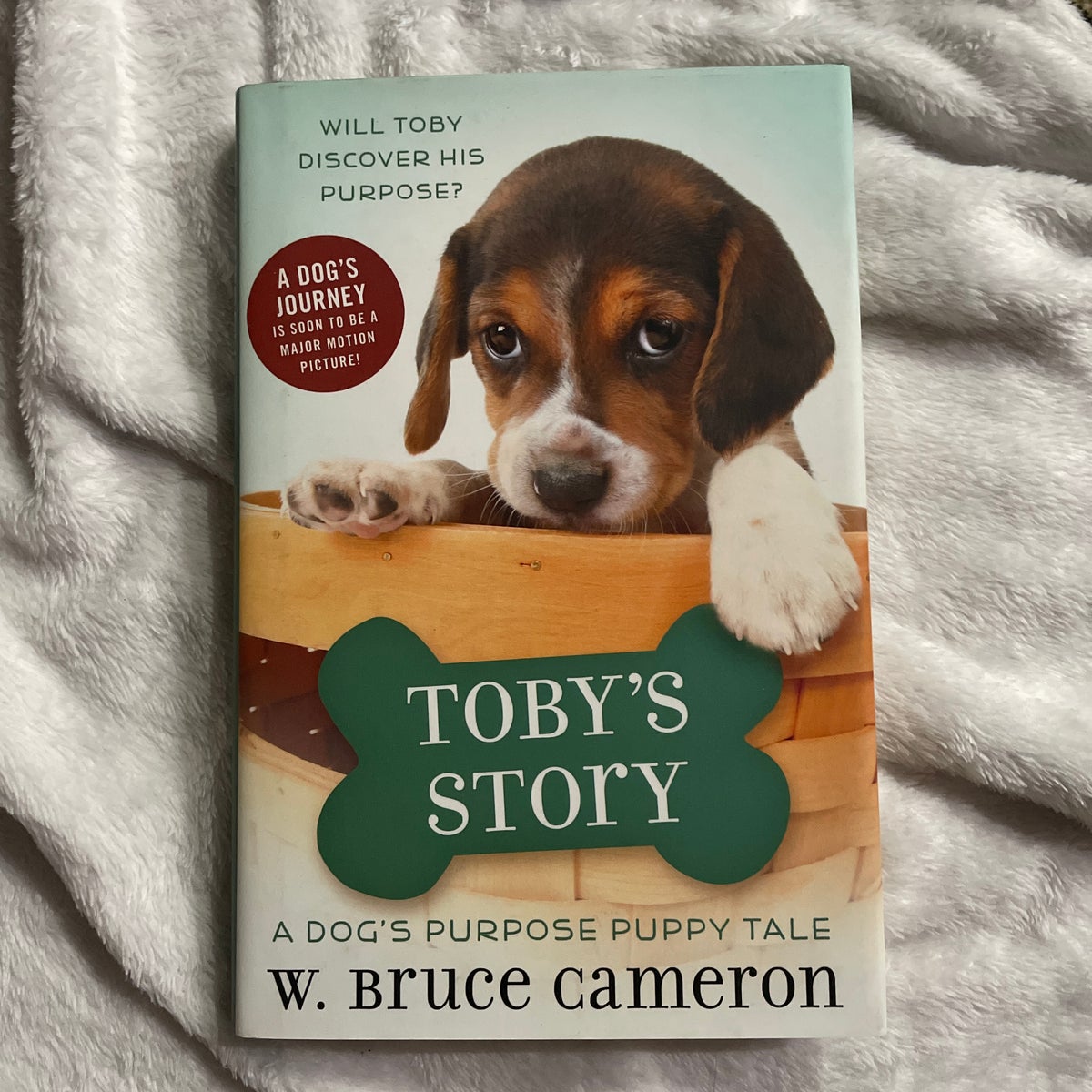 Toby's Story by W. Bruce Cameron, Hardcover