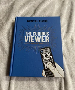 Mental Floss the Curious Viewer