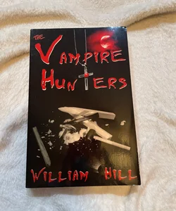 The Vampire Hunters