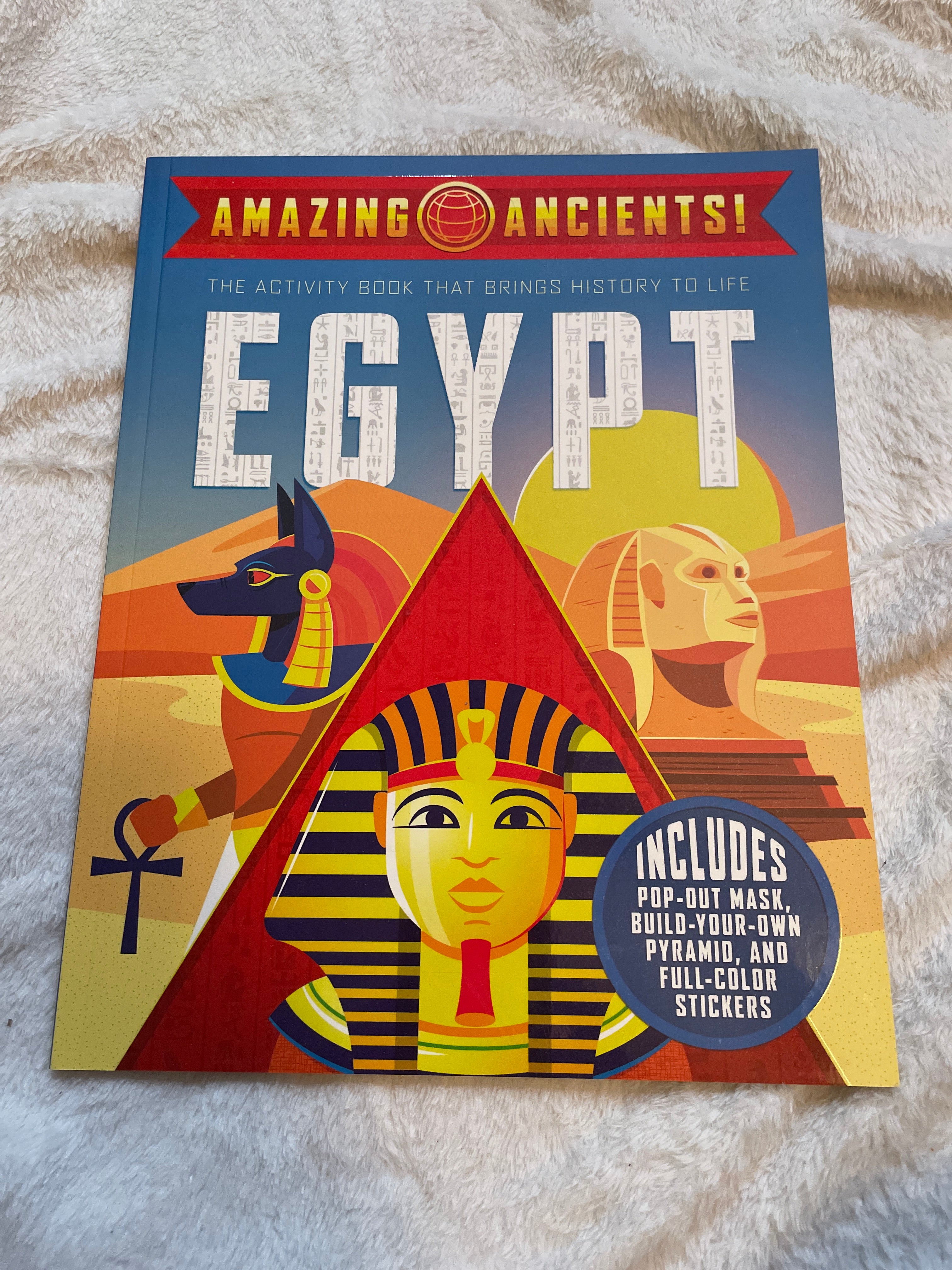 Amazing Ancients!: Egypt
