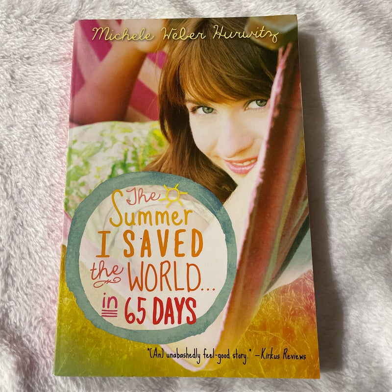 The Summer I Saved the World ... in 65 Days