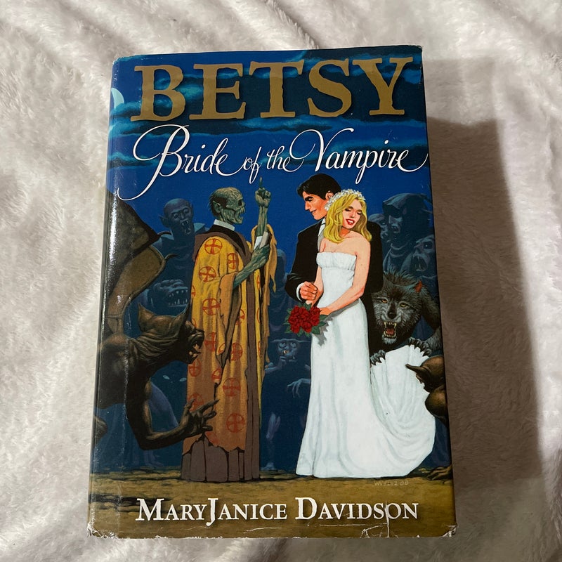 Betsy: Bride of the Vampire