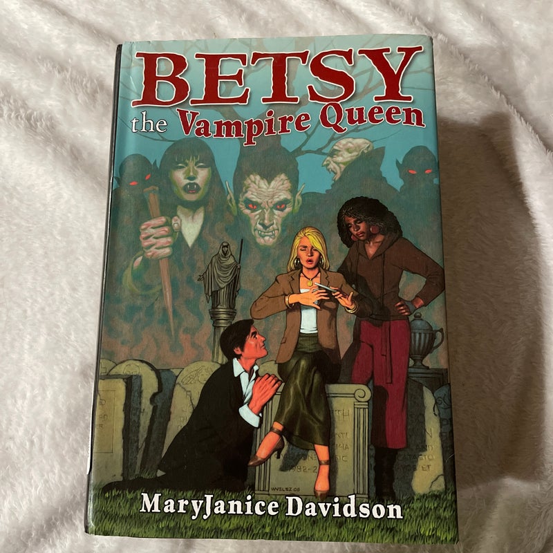 Betsy the Vampire Queen