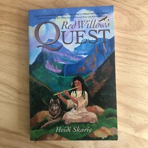 Red Willow's Quest
