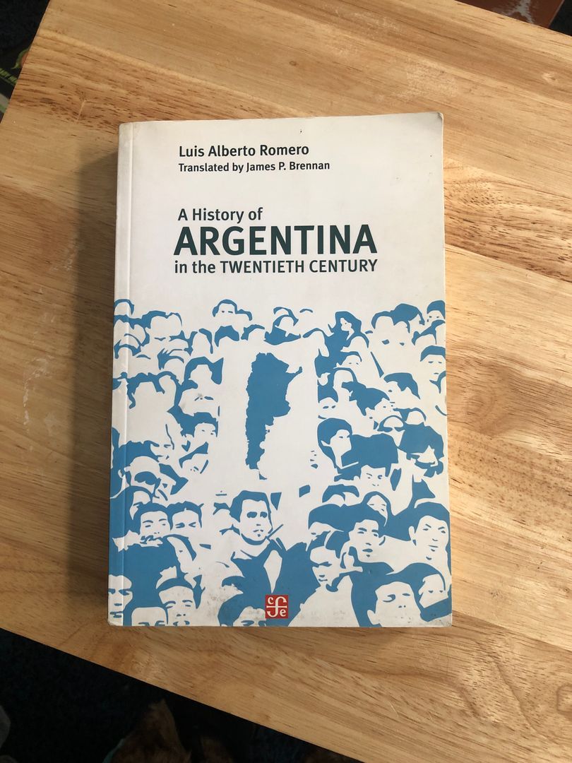 A History of Argentina in the Twentieth Century