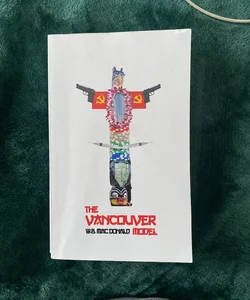 The Vancouver Model