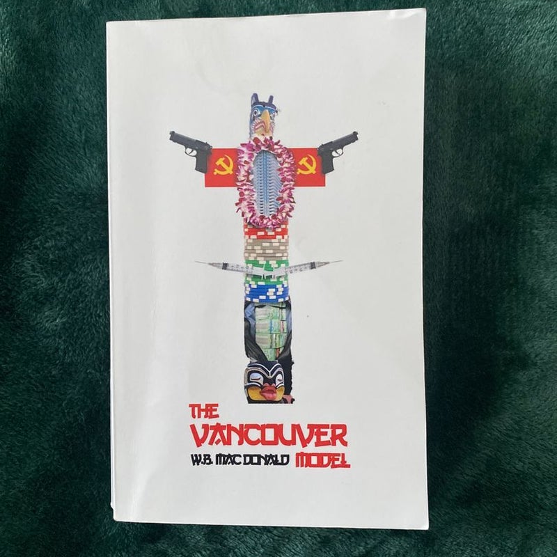 The Vancouver Model