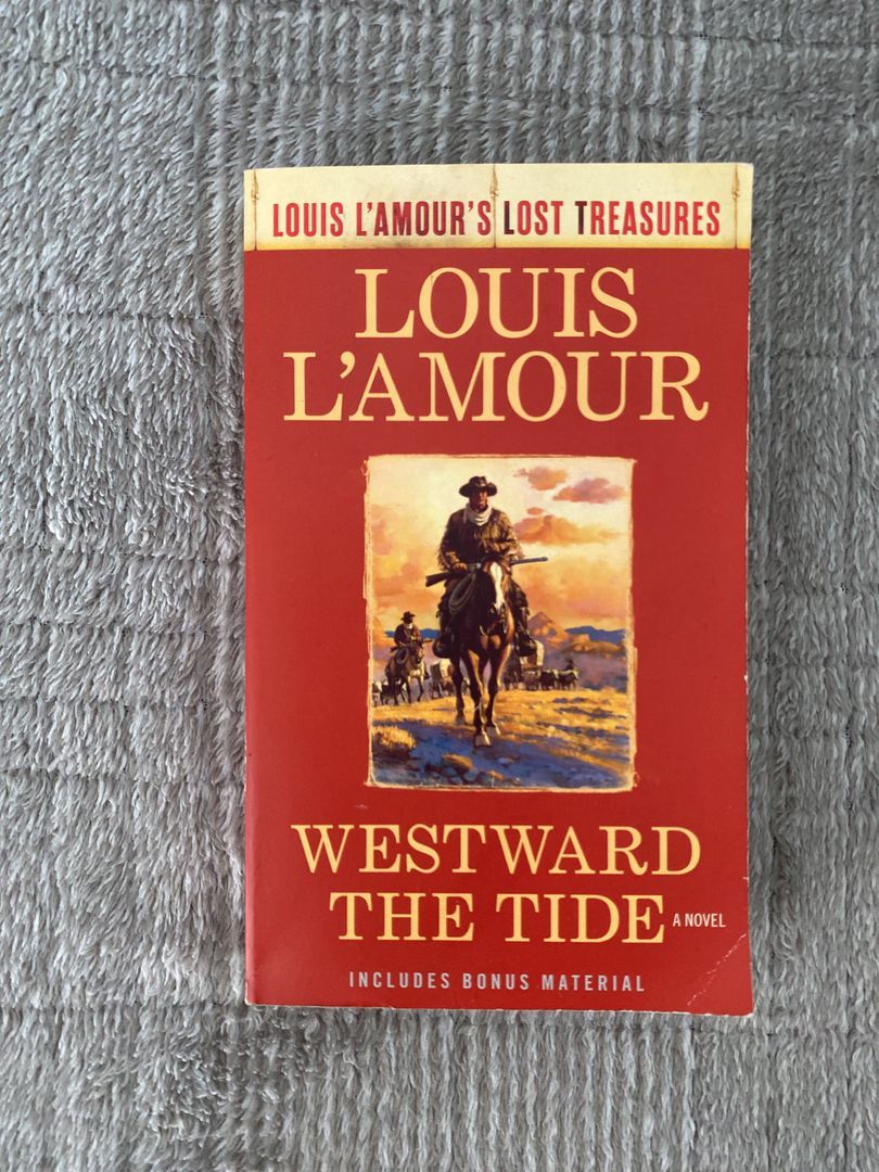 Westward the Tide (Louis l'Amour's Lost Treasures)