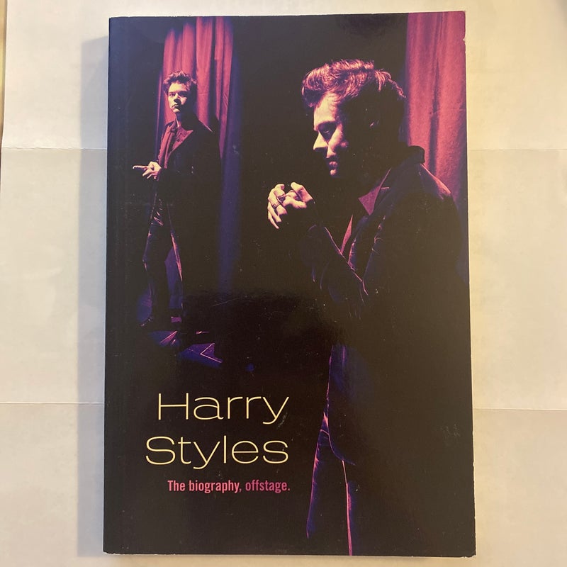 Harry Styles: the Biography, Offstage