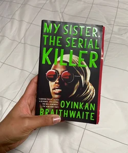 My Sister, the Serial Killer