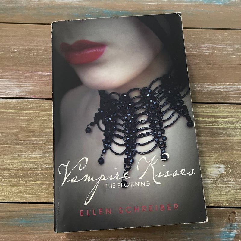 Vampire Kisses: the Beginning