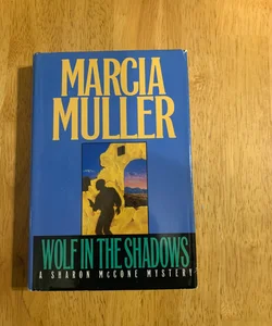 Wolf in the Shadows